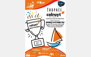 Trophée COLRUYT de Vigneulles -  Régate d'automne 